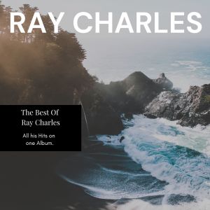 Ray Charles的專輯Hit the Road Jack - The Best Of Ray Charles