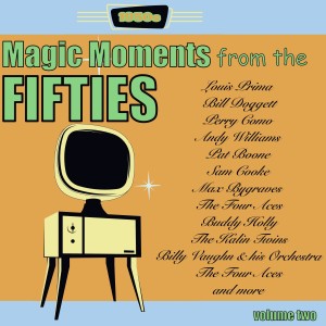 Album Magic Moments from the 50's, Vol. 2 from Various