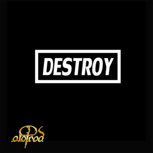 ดาวน์โหลดและฟังเพลง Destroy พร้อมเนื้อเพลงจาก Polo Produce