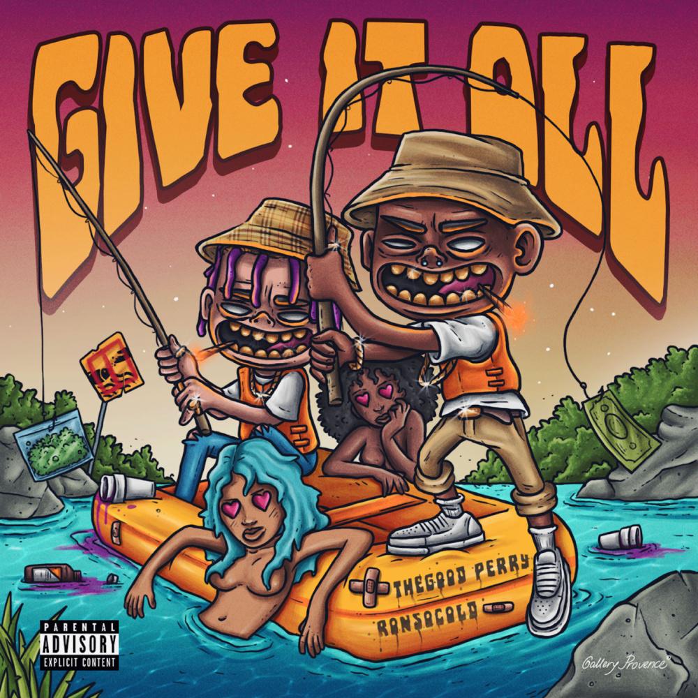 Give It All (Explicit)