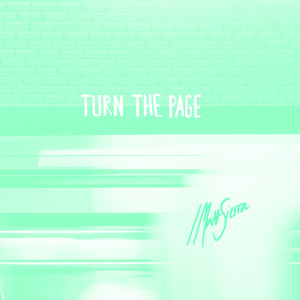 收聽Matt Sierra的Turn The Page (SLCT Remix)歌詞歌曲