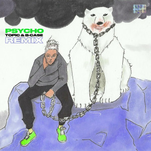 收聽MASN的Psycho! (Topic & B-Case Remix)歌詞歌曲