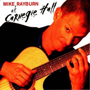 Mike Rayburn的專輯Carnegie Hall