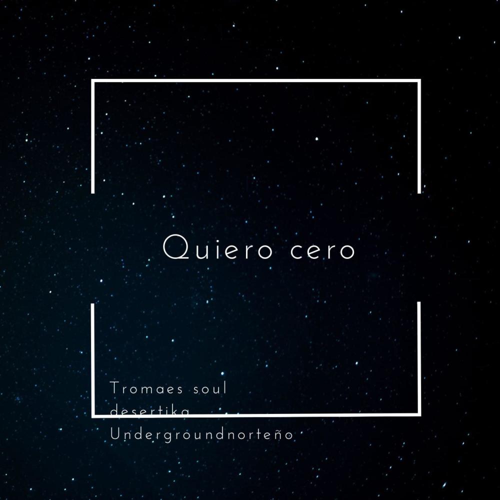 quiero cero (Explicit)