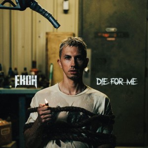 Album D!E FOR ME (Explicit) from Ekoh