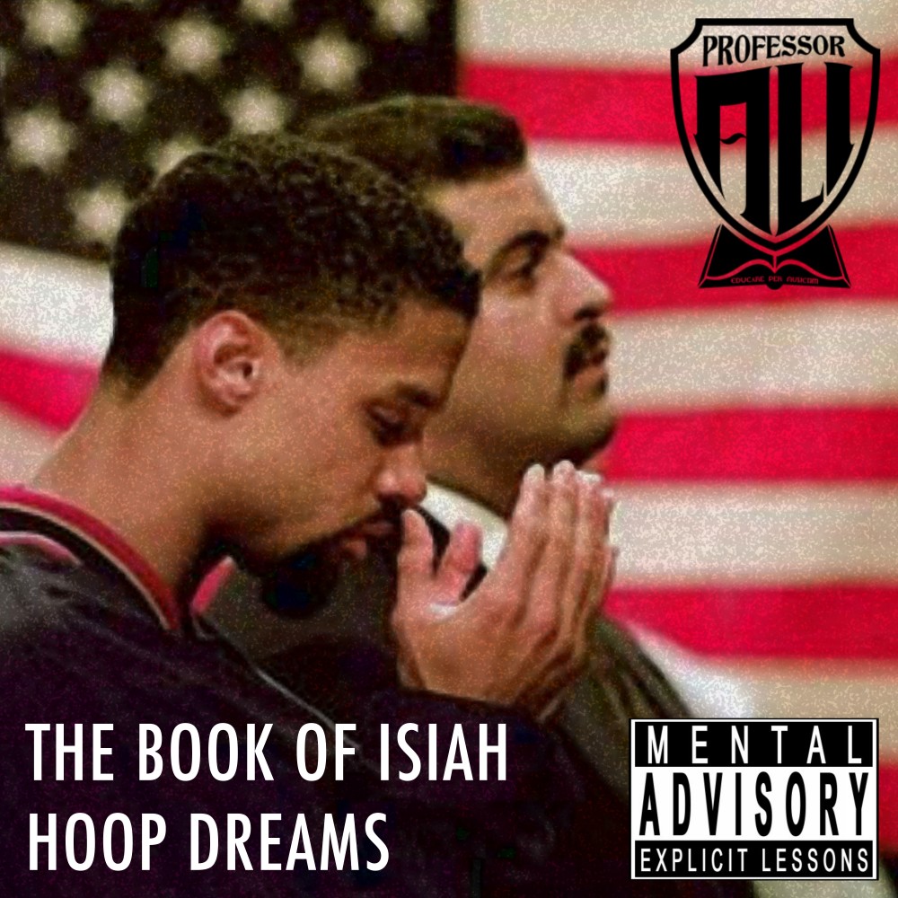 The Book of Isiah Hoop Dreams