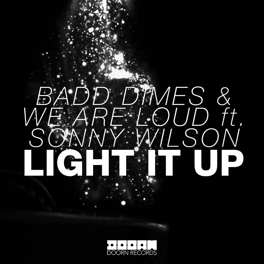 Light It Up(feat. Sonny Wilson)