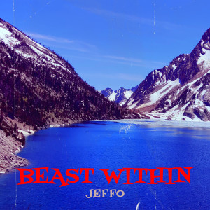 Album Beast Within (Explicit) from 