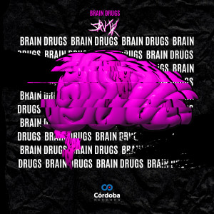 5AVIR的專輯Brain Drugs (Explicit)