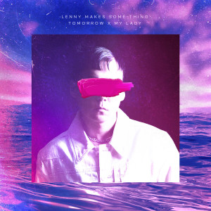 Album TOMORROW X MY LADY from LMST (레니메익썸띵)