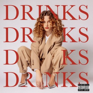 ดาวน์โหลดและฟังเพลง Drinks (Explicit) พร้อมเนื้อเพลงจาก CYN