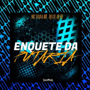Album ENQUETE DA PUTARIA (Explicit) from 