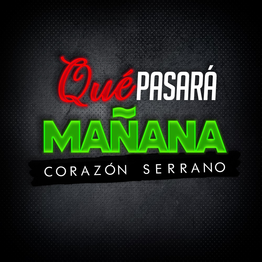 Qué Pasará Mañana