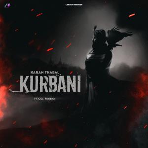 Listen to Kurbani song with lyrics from Karan Thabal