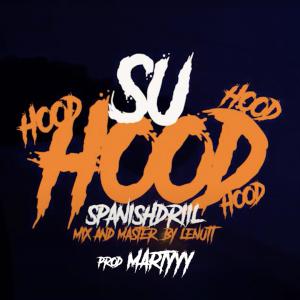 ดาวน์โหลดและฟังเพลง SU HOOD (Explicit) พร้อมเนื้อเพลงจาก yxungdy970