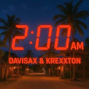 Davisax的專輯2:00 AM