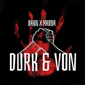 ดาวน์โหลดและฟังเพลง Durk & Von (Explicit) พร้อมเนื้อเพลงจาก DAKN.