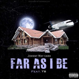 Far As I Be (feat. YB) (Explicit)
