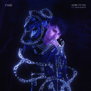 ดาวน์โหลดและฟังเพลง Home To You พร้อมเนื้อเพลงจาก CADE