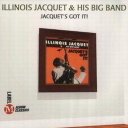 收聽Illinois Jacquet & His Big Band的More Than You Know歌詞歌曲