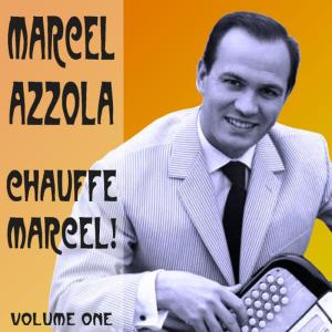Marcel Azzola的專輯Chauffe Marcel!  Vol 1