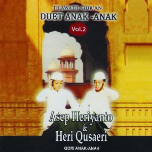Album Tilawatil Quran Duet Anak Anak, Vol. 2 from Asep Heriyanto