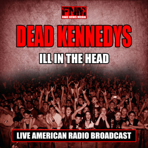 收听Dead Kennedys的Kill The Poor (Live)歌词歌曲