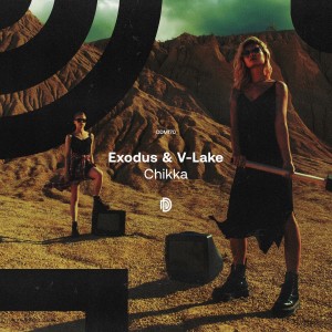 Exodus的專輯Chikka (Extended Mix)