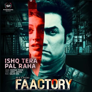 Salim Sen的專輯Ishq Tera Pal Raha (From "Faactory")