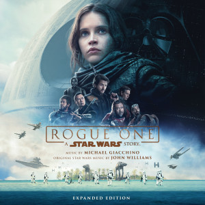 Rogue One: A Star Wars Story (Original Motion Picture Soundtrack/Expanded Edition)
