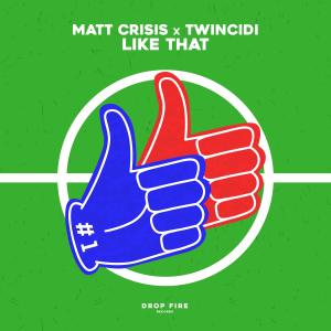 收聽Matt Crisis的Like That歌詞歌曲