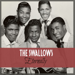 ดาวน์โหลดและฟังเพลง Eternally พร้อมเนื้อเพลงจาก The Swallows
