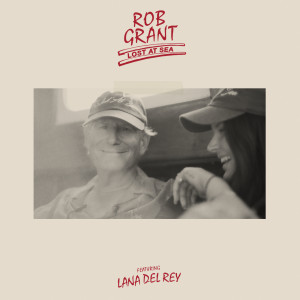 อัลบัม Lost At Sea ศิลปิน Rob Grant