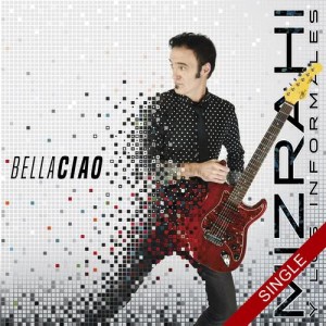 ดาวน์โหลดและฟังเพลง Bella Ciao พร้อมเนื้อเพลงจาก Diego Mizrahi