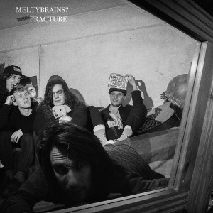 收聽Meltybrains?的Fracture歌詞歌曲