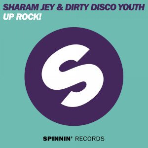 Sharam Jey的專輯Up Rock!