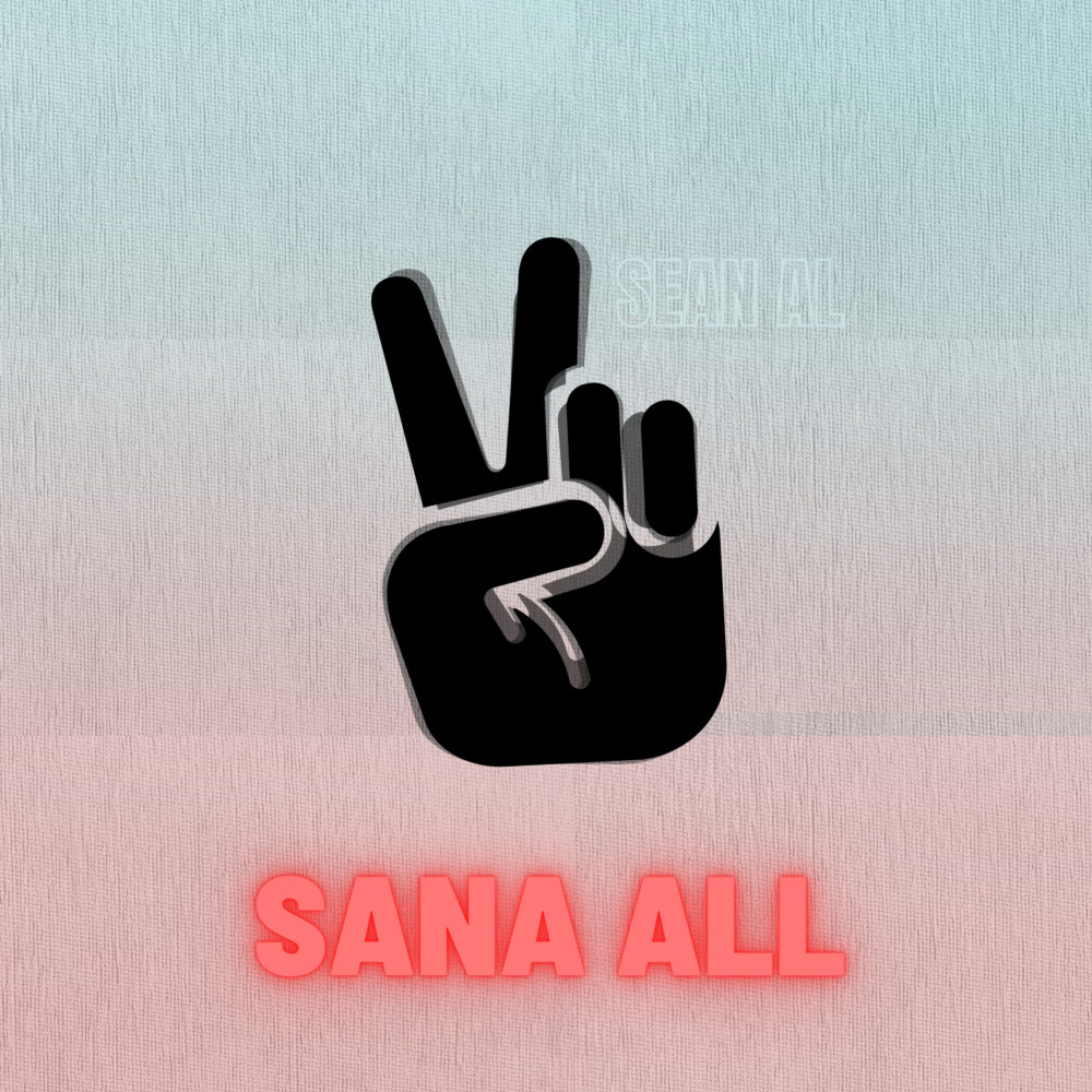 Sana All