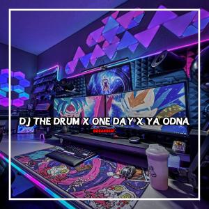 อัลบัม DJ THE DRUM X ONE DAY X YA ODNA BREAKBEAT ศิลปิน GANDY KOPITOY