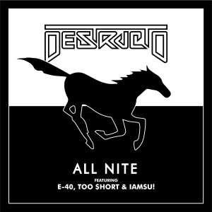 ดาวน์โหลดและฟังเพลง All Nite (Remix) (Explicit) (Remix|Explicit) พร้อมเนื้อเพลงจาก Destructo
