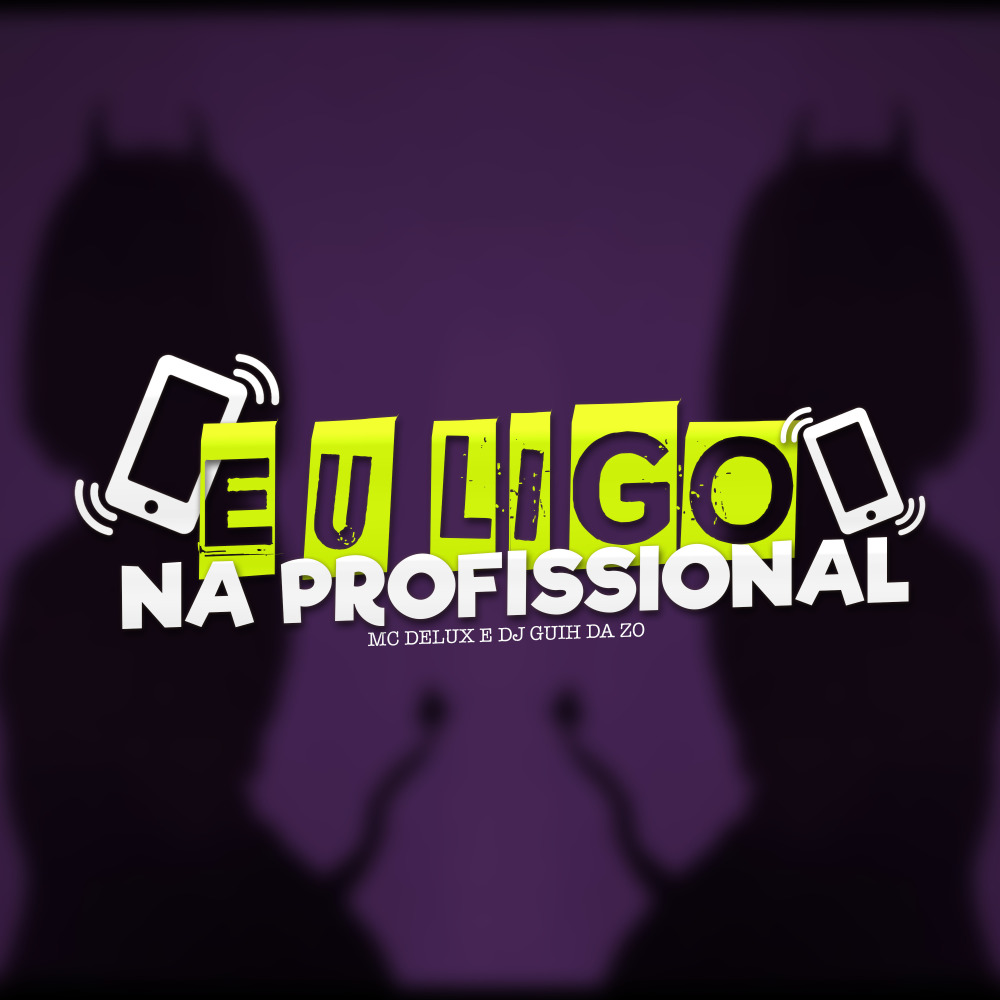 Eu Ligo na Profissional