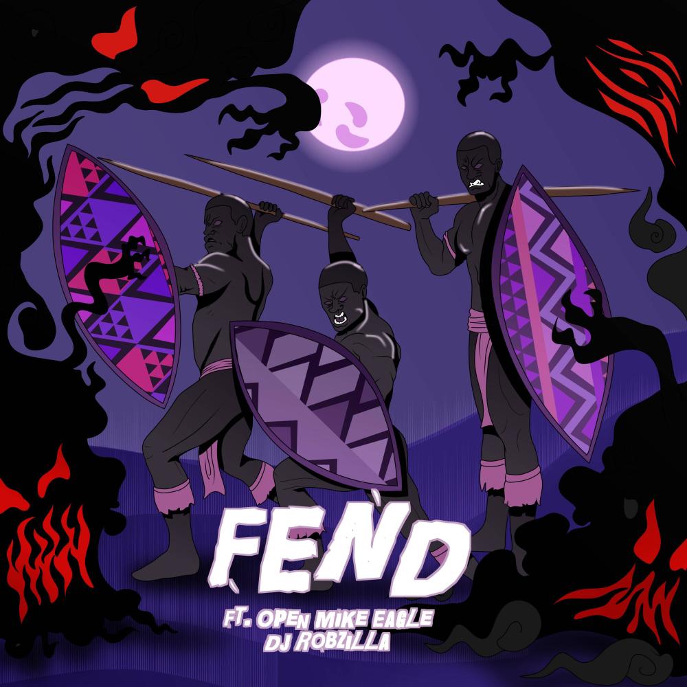 Fend (feat. Open Mike Eagle & Dj Robzilla|Explicit)