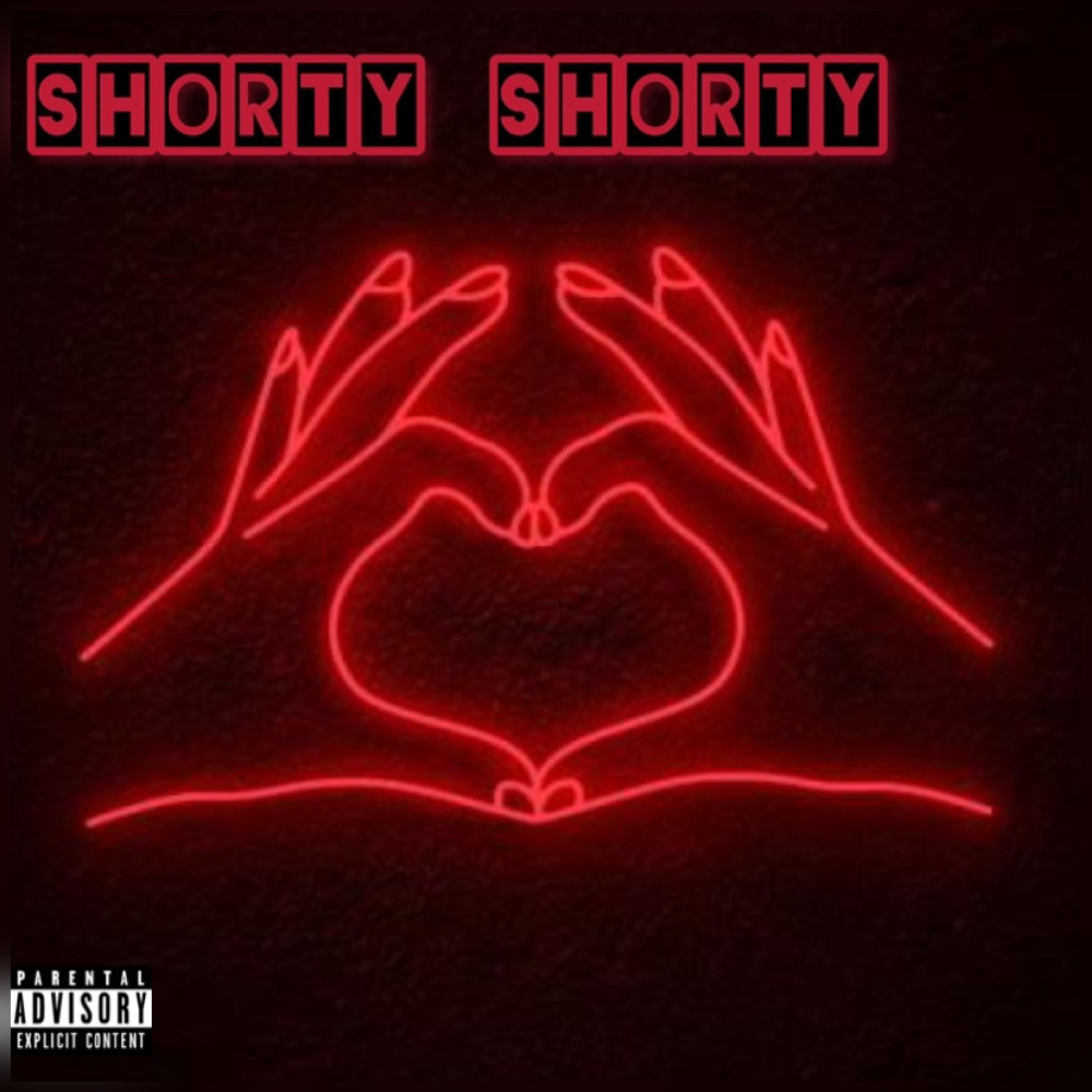 Shorty Shorty (Explicit)