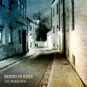 อัลบัม The Wanderer (Live From Paliesius, Lithuania) ศิลปิน Brooklyn Rider