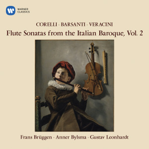 Anner Bylsma的專輯Flute Sonatas from the Italian Baroque, Vol. 2