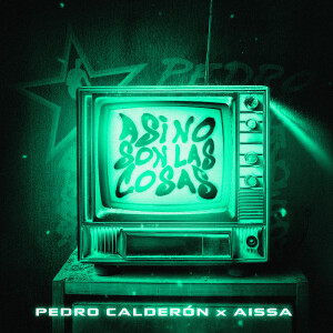 Pedro Calderon的專輯ASI NO SON LAS COSAS