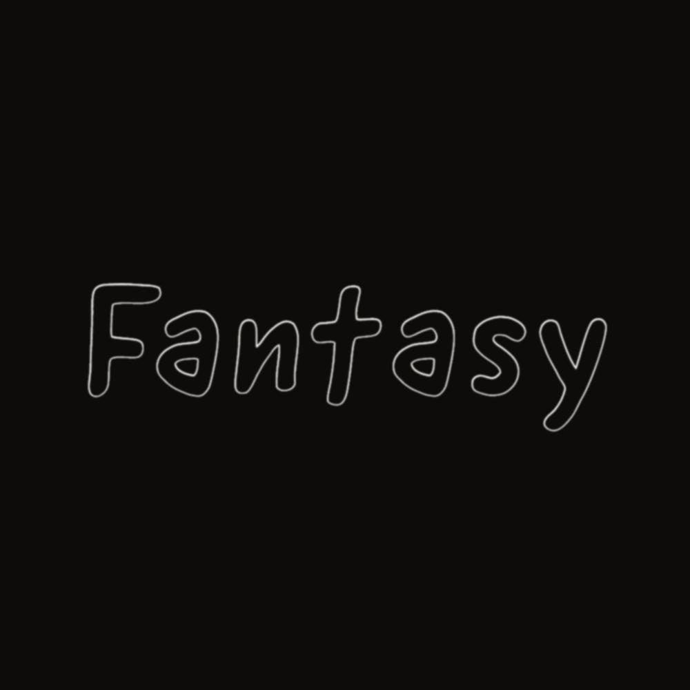 Fantasy (Explicit)