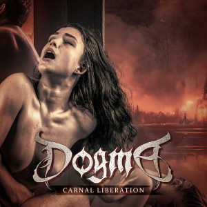 Dogma的專輯Carnal Liberation
