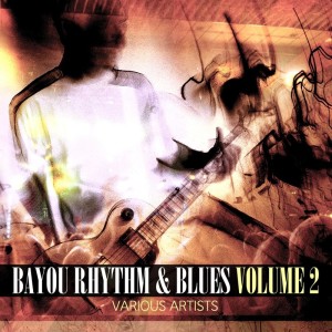 Album Bayou Rhythm & Blues, Vol. 2 from Various