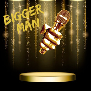 Listen to Bigger Man song with lyrics from MIKE TRUTH