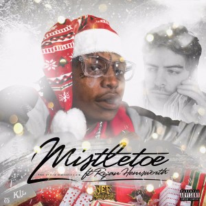 ดาวน์โหลดและฟังเพลง Mistletoe (Explicit) พร้อมเนื้อเพลงจาก Nef the Pharaoh